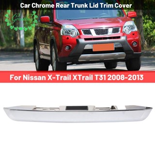 ฝาครอบท้ายรถยนต์ สีเงิน สําหรับ Nissan X-Trail XTrail T31 2008-2013