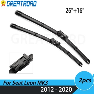 ใบปัดน้ําฝนกระจกหน้ารถยนต์ LHD 26 นิ้ว และ 16 นิ้ว สําหรับ Seat Leon MK3 5F 5F8 2012-2020