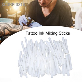 Scorpio313 100pcs Tattoo Ink Mixer Stick Cleaned Reuse Mixing Device อุปกรณ์เสริม Stirring for Artists