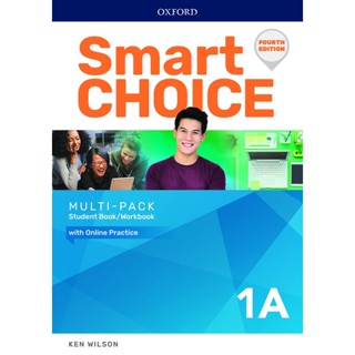 Bundanjai (หนังสือเรียนภาษาอังกฤษ Oxford) Smart Choice 4th ED 1 Multi-Pack A : Student Book+Workbook (P)