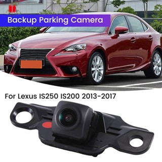 86790-53040 กล้องมองหลังรถยนต์ แบบเปลี่ยน สําหรับ Lexus IS250 IS200 2013-2017