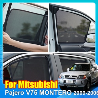 ม่านบังแดดหน้าต่างรถยนต์ สําหรับ Mitsubishi Pajero V75 MONTERO 2000-2006