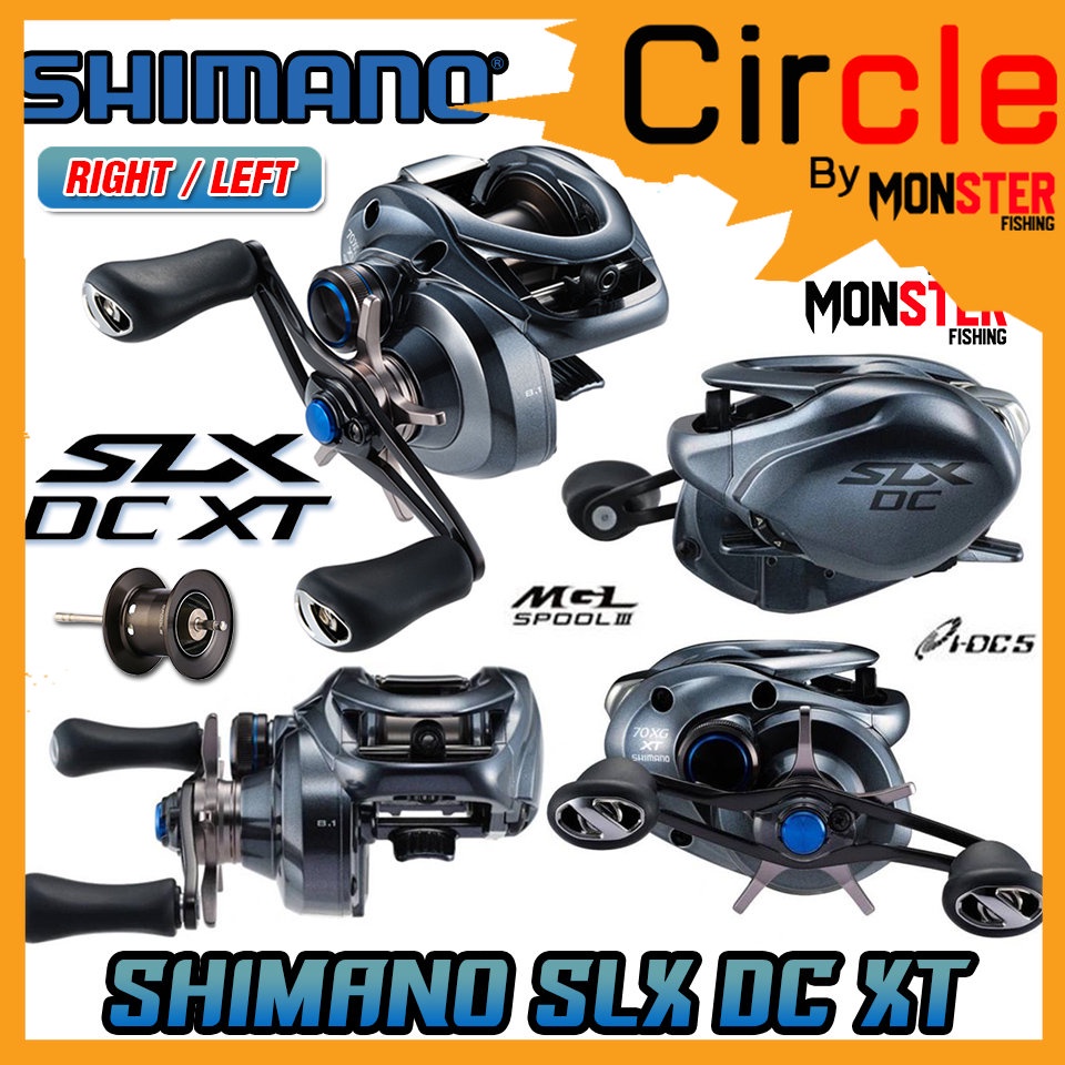 รอกหยดน้ำ ชิมาโน่ SHIMANO SLX DC XT 70/71 HG และ XG (มีทั้งหมุนขวาและหมุนซ้าย)