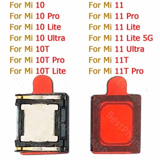  อะไหล่ลําโพงหูฟัง แบบเปลี่ยน สําหรับ Xiaomi Mi 10 Ultra 10T Pro 11 Lite 5G 11T 11i Mi10 Mi11