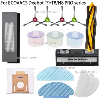 Ecovacs Deebot Ozmo T8 AIVI T8 Max T8 T9 N8 N8 Pro ถุงเก็บฝุ่น แปรงหลัก แปรงด้านข้าง ไส้กรอง ไม้ถูพื้น อุปกรณ์เสริม สําหรับหุ่นยนต์ดูดฝุ่น