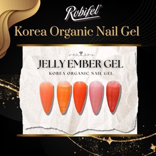 ROBIFEL - สีทาเล็บเจล jelly Gel / สีใส / ไซรัป 15ml. สีเจล สีเจลเล็บ สีเจลเล็บเกาหลี ออแกนิค สีเจล ember