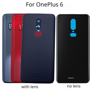 ฝาครอบแบตเตอรี่ด้านหลัง พร้อมเลนส์กล้อง และกาว แบบเปลี่ยน สําหรับ OnePlus 6 1+ 6 A6000 A6003