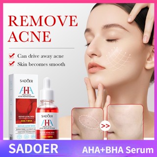 Sadoer AHA+BHA เซรั่มกรดผลไม้ เอสเซ้นส์ซ่อมแซมสิว ให้ความชุ่มชื้น ลดรอยสิว 30 มล.