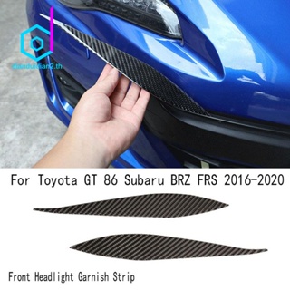 สติกเกอร์ติดคิ้วไฟหน้ารถยนต์ สําหรับ Toyota GT 86 Subaru BRZ FRS 2016-2020