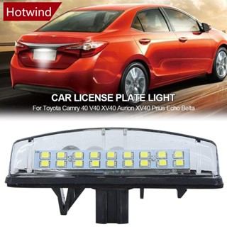 Hotwind หลอดไฟ LED 18 ดวง ติดป้ายทะเบียนรถยนต์ สําหรับ Toyota Camry 40 V40 XV40 Aurion XV40 Prius Echo Belta 12V E2I5 1 ชิ้น