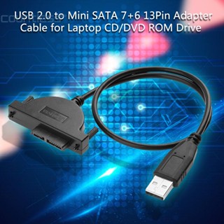 สายเคเบิลอะแดปเตอร์ USB 2.0 เป็น Mini SATA 7+6 13Pin สําหรับแล็ปท็อป CD DVD ROM Drive [countless.th]