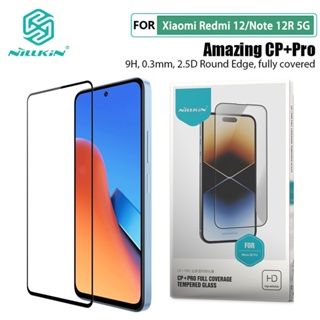 ฟิล์มกระจก Redmi 12 4G Nillkin CP+Pro แบบเต็มจอ ฟิล์มกระจกสำหรับ Xiaomi Redmi Note 12R 5G