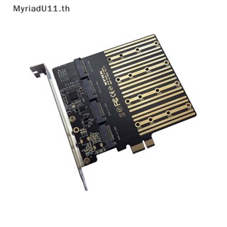 Myriadu อะแดปเตอร์ PCIE เป็น M2 PCI Express X1 3.0 4 พอร์ต B Key M.2 NGFF SATA SSD