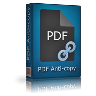 🔥 PDF Anti-Copy Pro [ตัวเต็ม] [ถาวร] โปรแกรมป้องกันการคัดลอกไฟล์ PDF 🔥