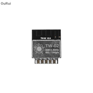 {RUI} โมดูล WiFi TW-02 เข้ากันได้กับ ESP8266 TYWE2S รองรับ Serial W600 RTT {OuRui.th}