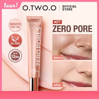 O.two.o Primer Make Up Base Invisible Pore Soft Focus เมคอัพไพรเมอร์ควบคุมความมันติดทนนาน Brighten Smooth Foundation Base Moisture 20ml cod