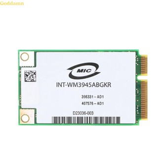 Godd การ์ด WIFI Dual Band WM3945ABG Half Height Mini PCI-e ขนาดเล็ก สําหรับแล็ปท็อป Dell