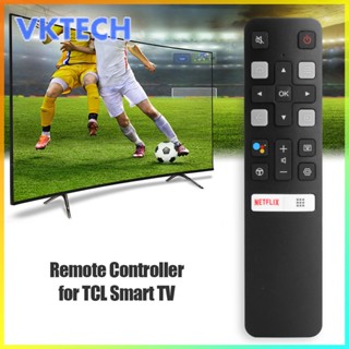 [Vktech] รีโมตควบคุมสมาร์ททีวี แบบเปลี่ยน สําหรับ TCL 65P8S 55P8S 55EP680