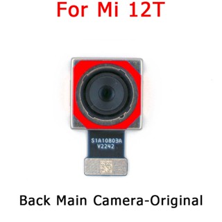 ใหม่ ของแท้ โมดูลกล้องมองหลัง สายเคเบิลอ่อน พร้อม OIS สําหรับ Xiaomi 12T