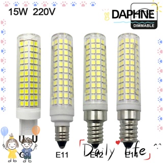 Daphne หลอดไฟ LED 15W G9 E12 E14 หลอดไฟข้าวโพด ใหม่ แสงสีขาว โคมไฟระย้า เชิงเทียน แสงสีขาว โคมไฟตั้งโต๊ะ โคมไฟข้าวโพด แขวนเพดาน