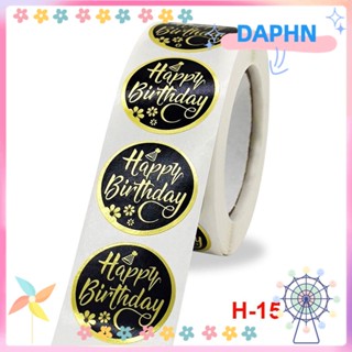 DAPHS สติกเกอร์ ลาย Happy Birthday มีกาวในตัว ทรงกลม ขนาด 1 นิ้ว สีดํา สีทอง สําหรับตกแต่งงานปาร์ตี้วันเกิด 500 ชิ้น