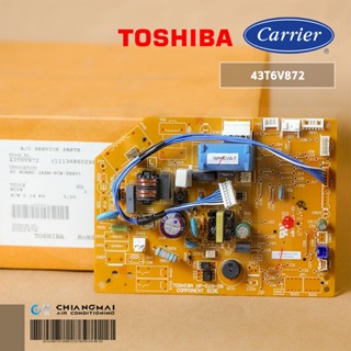 43T6V872 แผงวงจรแอร์ Carrier แผงบอร์ดแอร์แคเรียร์ บอร์ดคอยล์เย็น รุ่น 42TVGS016-703, RAS-16PKCVG-T อะไหล่แอร์ ของแท้ศ...