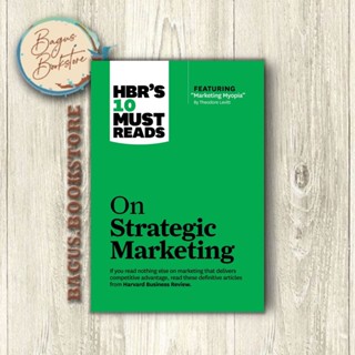 Hbrs 10 Must Reads on Strategic Marketing - Harvard Business Review (ภาษาอังกฤษ) - bagus.bookstore