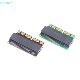 Epmn&gt; อะแดปเตอร์การ์ด M.2 NGFF เป็น 2013 A1465 A1466 128G 256G 512G SSD สําหรับอัพเกรดแล็ปท็อป N-941A 1 ชิ้น