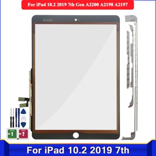 แผงหน้าจอสัมผัส LCD ดิจิไทเซอร์ ด้านนอก แบบเปลี่ยน สําหรับ iPad 10.2 2019 7th Gen A2200 A2198 A2197 A2232