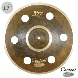 Centent® XTT-17Z แฉ ฉาบ ขนาด 17 นิ้ว เจาะ 6 รู แบบ Ozone Cymbal ซีรีย์ B20 XTT Black Tiger ทำจากทองแดงผสม