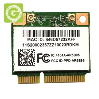 Atheros AR5B95 AR9285 การ์ดเครือข่ายไร้สาย 2.4G 150Mbps PCI-E ครึ่งความสูง สําหรับ X230 G460