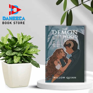 หนังสือ the Demon of the Wood (Fates and Fables Book 1) โดย Willow Quinn