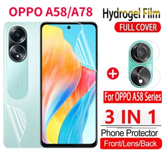 3in1 ฟิล์มไฮโดรเจลกันรอยหน้าจอ ด้านหลัง เต็มจอ ไม่ใช่กระจกนิรภัย สําหรับ OPPO A58 A58X A78 5G 4G OPPOA58 OPPOA78 2023