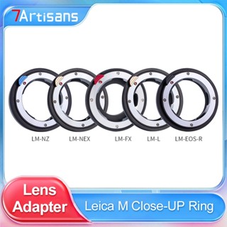 7artisans LM Close focus Adapter Ring for Leica M lens to Leica L Fuji FX Nikon Z Sony E Canon EOS R Camera