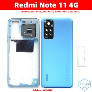 ของแท้ กรอบกลาง NFC ฝาครอบแบตเตอรี่ด้านหลัง เลนส์กล้อง ถาดซิม สําหรับ Xiaomi Redmi Note 11 4G