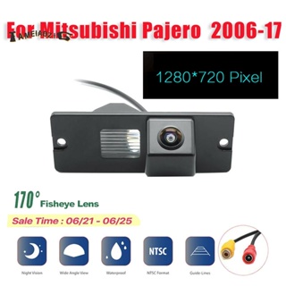 กล้องมองหลัง HD 1280X720 Fisheye 170 องศา สําหรับ Mitsubishi Pajero 4 2006-2017