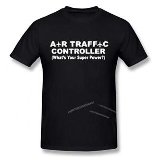 📦พร้อมส่ง เสื้อยืดแขนสั้นลําลอง พิมพ์ลาย The Air Traffic Controller What Is Your Superpower สไตล์ลําลอง สําหรับผT-shirt