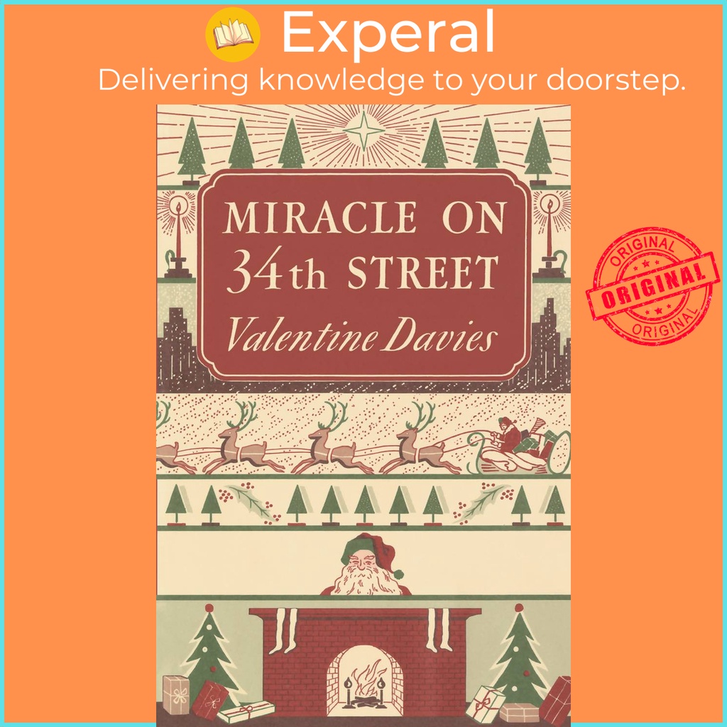 Miracle on 34th Street - หนังสือคริสต์มาสวันหยุดสําหรับเด็ก โดย Valentine Davies (ฉบับสหรัฐอเมริกา ป