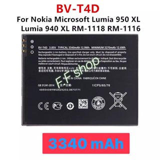 แบตเตอรี่ แท้ Nokia Microsoft Lumia 950 XL / Lumia 940XL RM-1118 RM-1116 BV-T4D 3340mAh ประกันนาน 3 เดือน