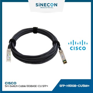 CISCO รุ่น SFP-H10GB-CU5M= Switch 10GBASE-CU SFP+ Cable 5 Meter