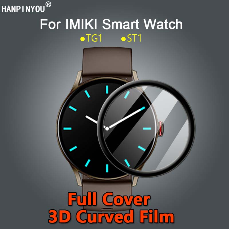 สําหรับ IMIKI Smart Watch SF1E TG1 ST1 สายนาฬิกาสมาร์ทวอทช์ แบบเต็ม HD ชุบใส นิ่ม PET PMMA ฟิล์ม 3D ป้องกันหน้าจอโค้ง - ไม่ใช่กระจกนิรภัย