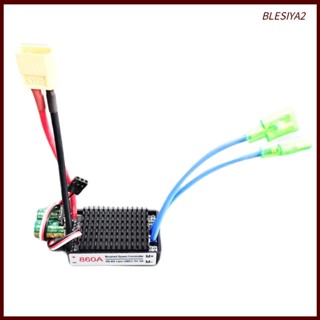 [Blesiya2] รถบังคับวิทยุ ESC Bidirectional 860A 12V-24V พลังงานสูง กันน้ํา สําหรับยานพาหนะ เรือบังคับ