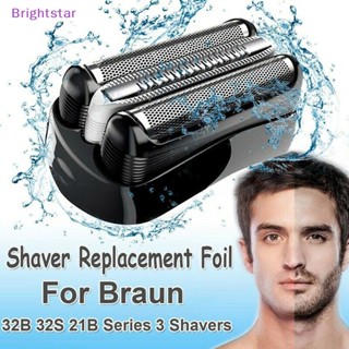 Brightstar หัวฟอยล์โกนหนวด แบบเปลี่ยน สําหรับ Braun 32B 32S 21B Series 3 310S 320S 340S 3010S