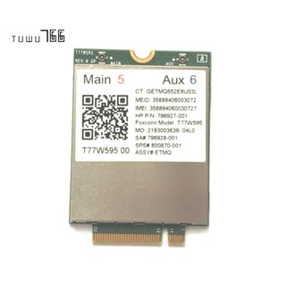 Lt4120 X5 LTE T77W595 796928โมเด็ม -001 4G WWAN M.2 150Mbps สําหรับ HP Probook EliteBook 820 840 850 745 G3 640 650 645 G2