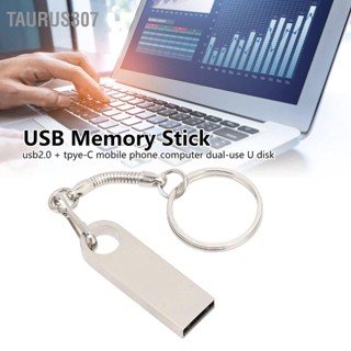 Taurus307 USB Flash Disk Usb2.0 TypeC โทรศัพท์มือถือคอมพิวเตอร์ใช้คู่ U แฟลชไดรฟ์ความเร็วสูงพร้อมพวงกุญแจ