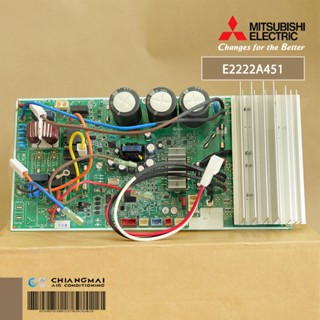 E2222A451 แผงวงจรแอร์ Mitsubishi Electric แผงบอร์ดแอร์ มิตซูบิชิ แผงบอร์ดคอยล์ร้อน รุ่น MUZ-LN18VF