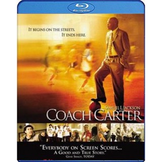 Blu-ray Coach Carter (2005) โค้ชคาร์เตอร์ ทุ่มแรงใจจุดไฟฝัน (เสียง Eng /ไทย | ซับ Eng/ ไทย) Blu-ray
