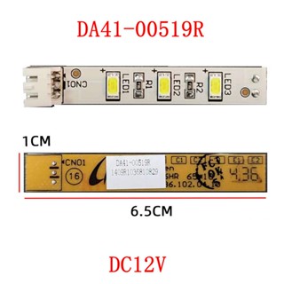 Azj DA41-00519R DC12V อะไหล่บอร์ดไฟ LED สําหรับตู้เย็น Samsung