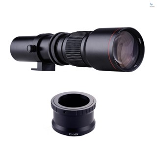 {fash} เลนส์เทเลโฟโต้ ซูมแมนนวล 500 มม. F/8.0-32 และแหวนอะแดปเตอร์เมาท์ T เป็น NEX E-Mount แบบเปลี่ยน สําหรับ Sony A9 A7 A7R A7S A5000 A6000 A6500 NEX-7 NEX-5 NEX-6