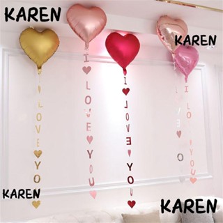 Karen I Love You พวงมาลัยหัวใจ 110 ซม. แบนเนอร์หัวใจ หมั้น โรแมนติก ตกแต่งวันวาเลนไทน์